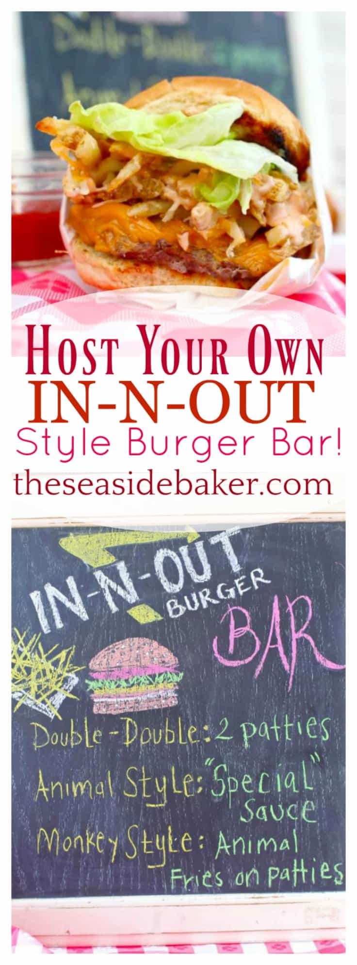 Host an epic summer outdoor In-N-Out Style burger bar complete with Animal Style Sauce. Perfect for the 4th of July and Labor Day