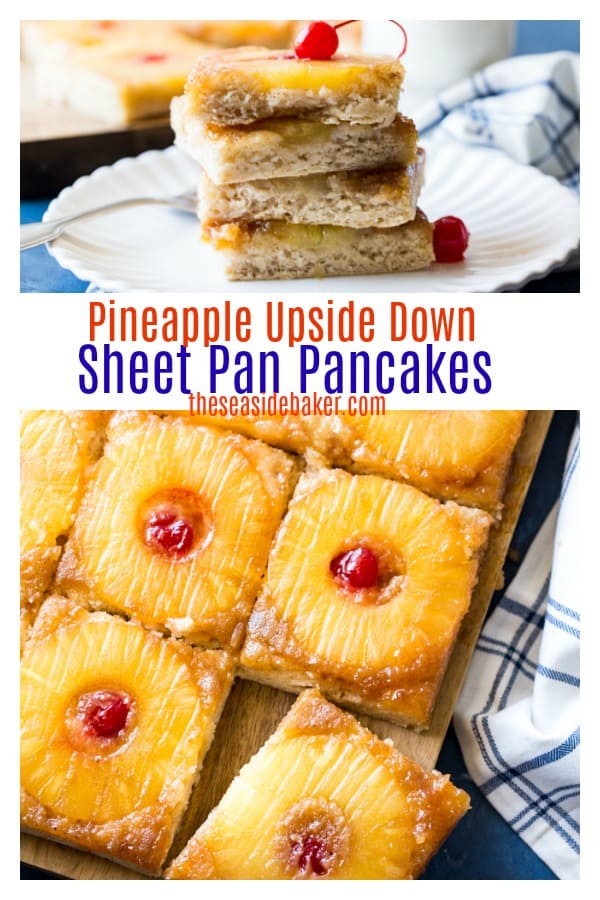 Pineapple upside down sheet pan pancakes are perfect for #breakfast or #brunch and great for feeding a crowd! #easybreakfastrecipes #easybrunchrecipes #pineapple #sheetpanpancakes #ovenbakedpancakes